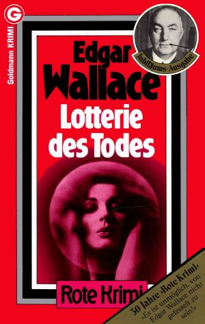 [Edgar Wallace 93] • Lotterie des Todes